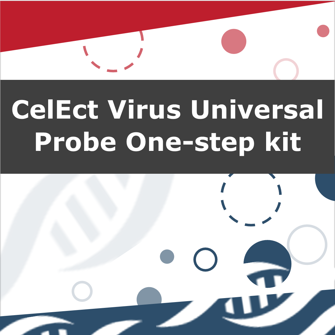 CelEct Virus Universal Probe One-step kit